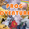 Prog Adventures